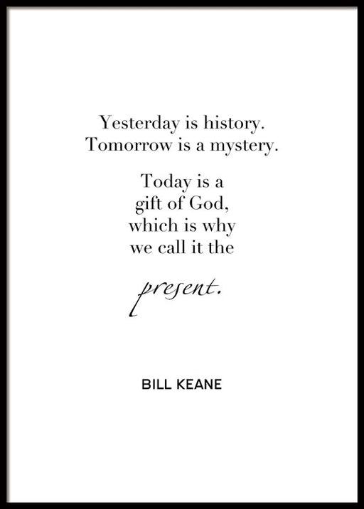 Yesterday is History Poster