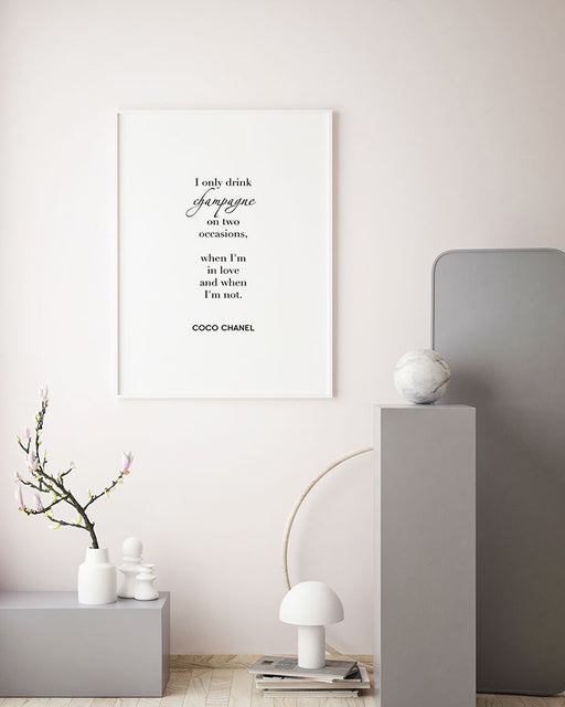 I Only Drink Champagne Affiche