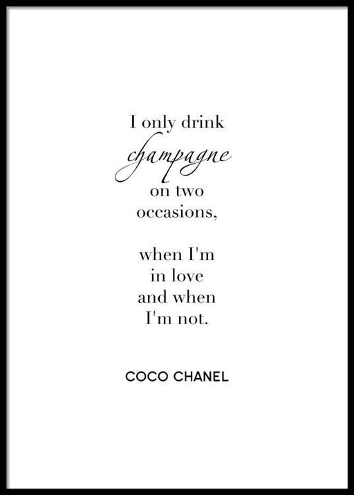 I Only Drink Champagne Affiche