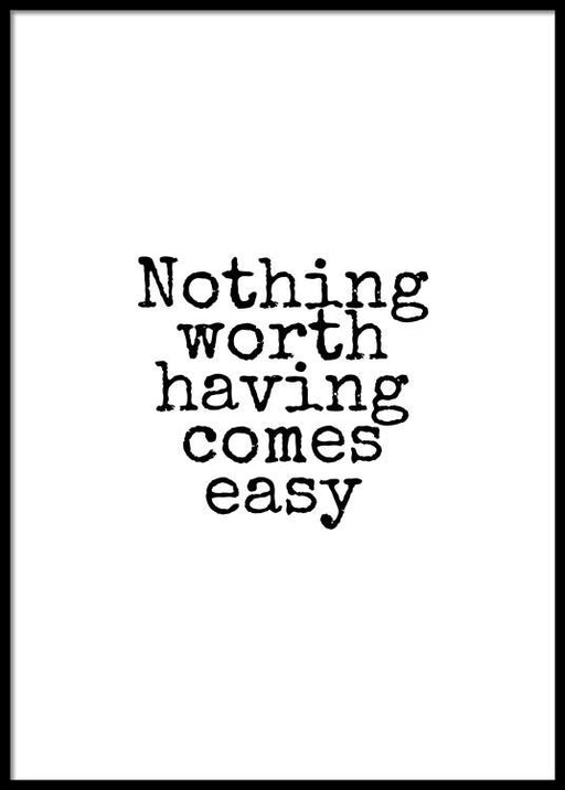 Nothing Comes Easy Poster