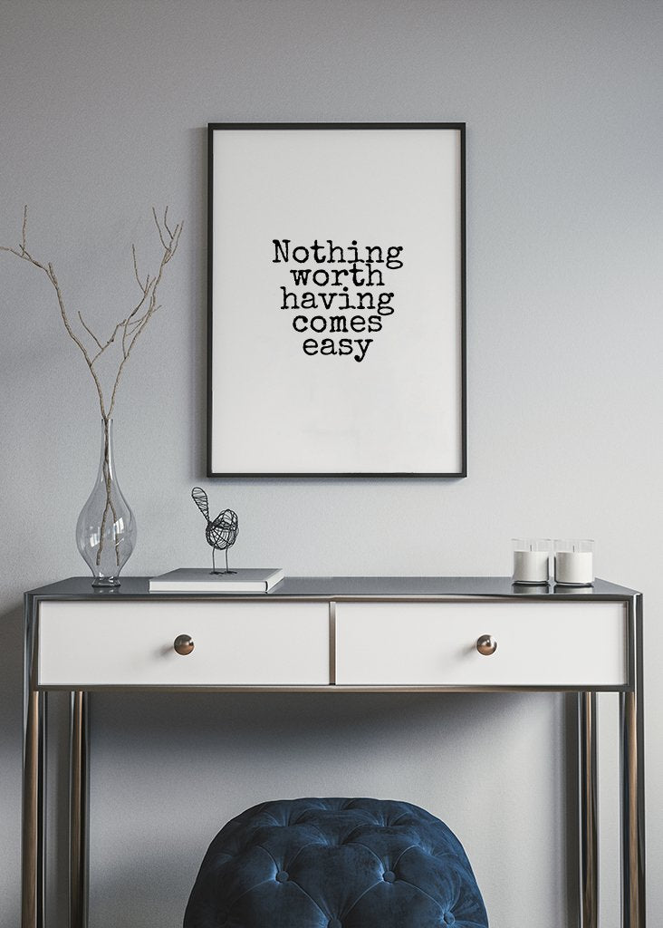 Nothing Comes Easy Affiche