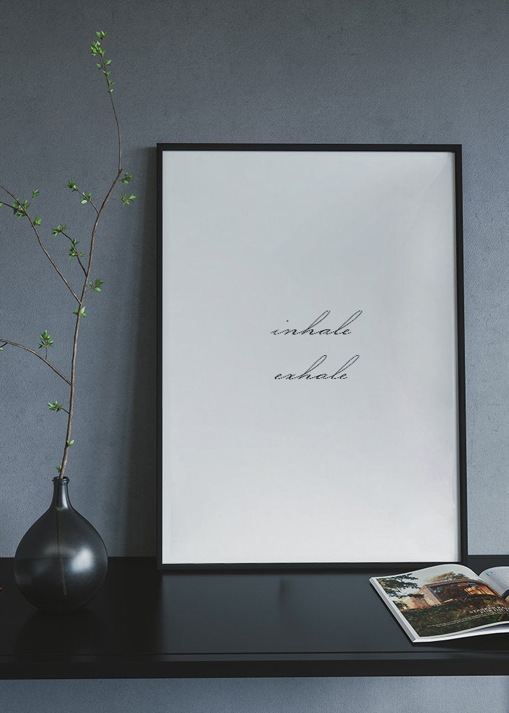 Inhale Exhale Poster