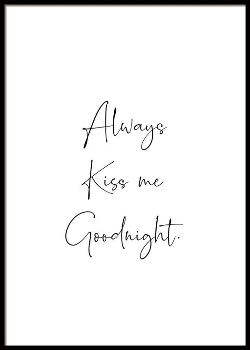 Always Kiss Me Goodnight Poster