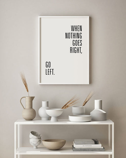 When Nothing Goes Right Poster
