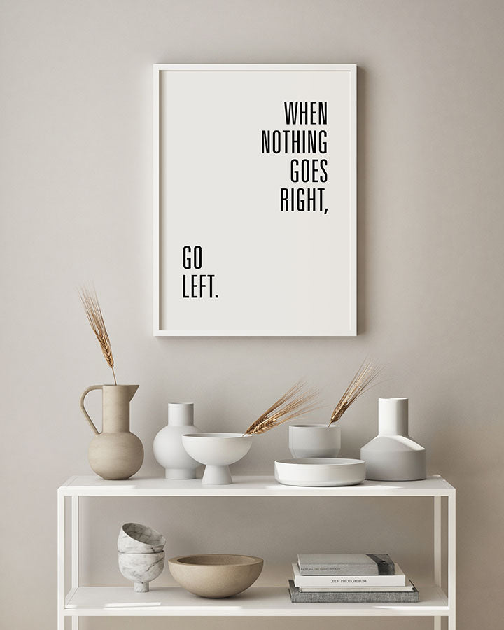 When Nothing Goes Right Poster