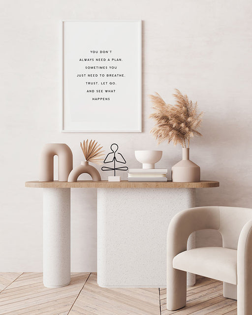 You Don't Always Need a Plan Poster